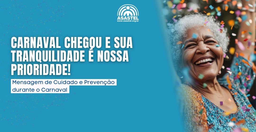 Mensagem de Cuidado e Prevenção – Período de Carnaval