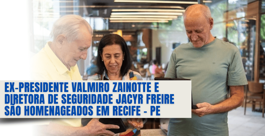Presidente e Diretora são Homenageados
